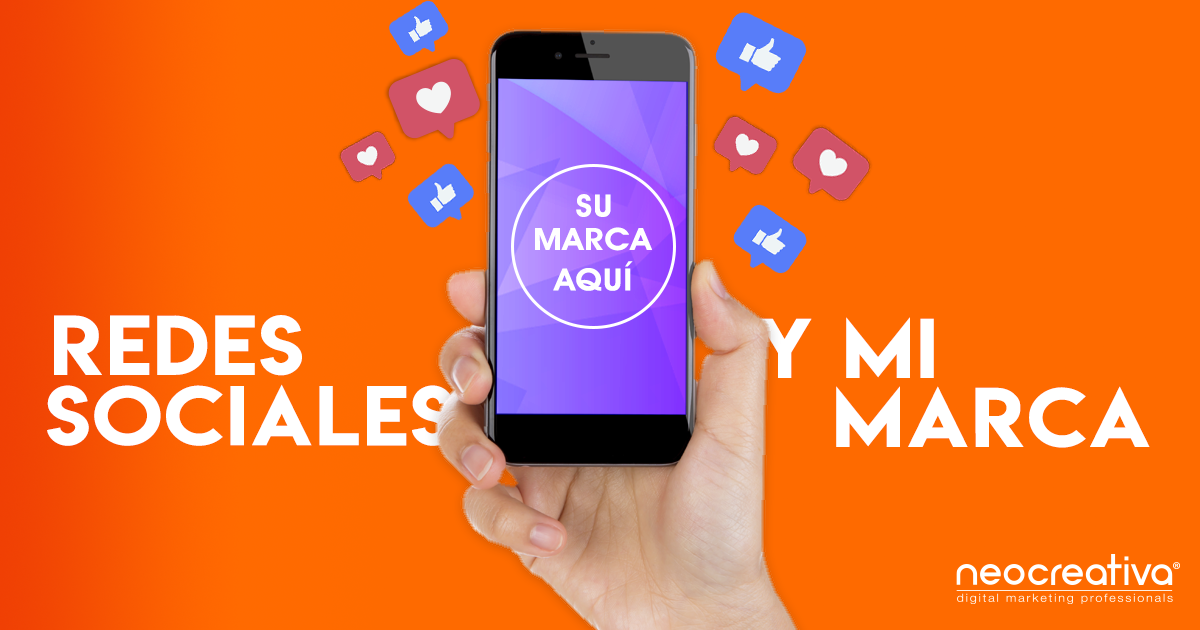 Redes Sociales y Mi Marca